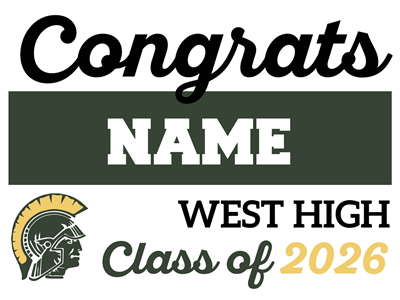 Graduation Sign-West High 1